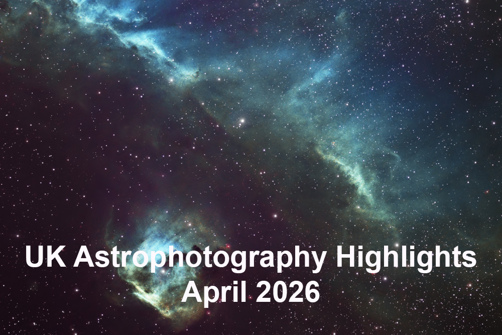 April Astrophotography Highlights UK and NI