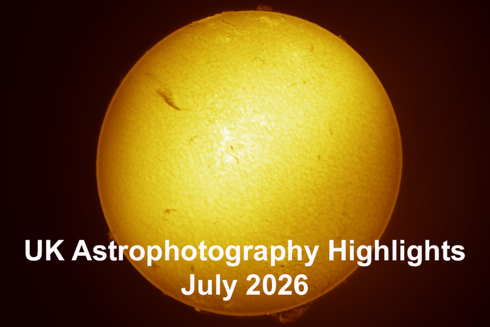 UK Astrophotography Highlights July 2026