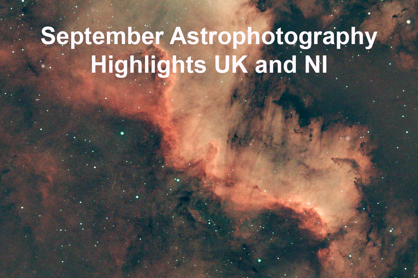 September Astrophotography Highlights UK and NI