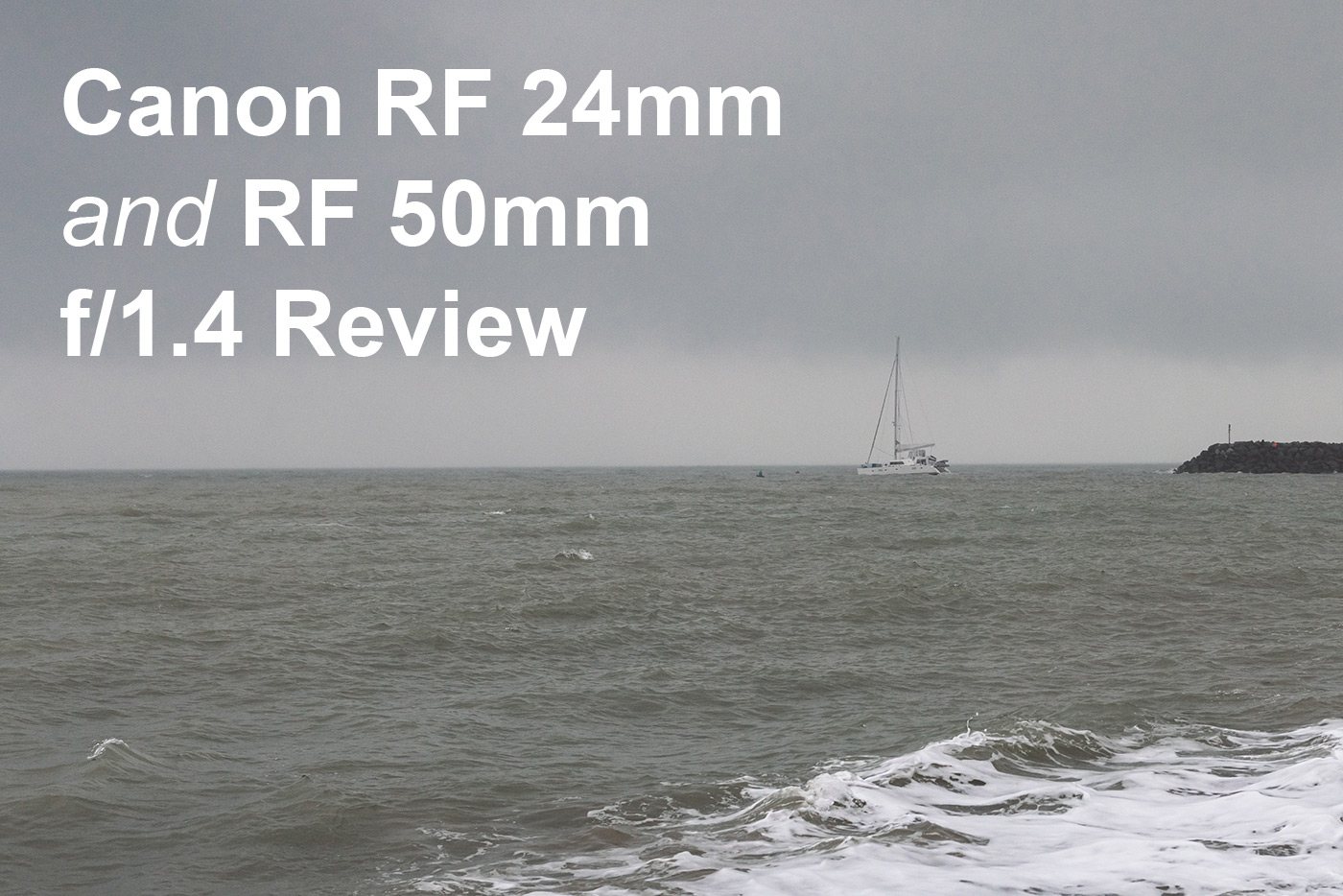 Canon RF 24mm and RF 50mm f/1.4 Review