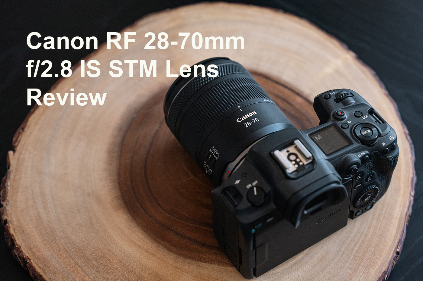 Canon RF 28-70mm f/2.8 IS STM Lens Review