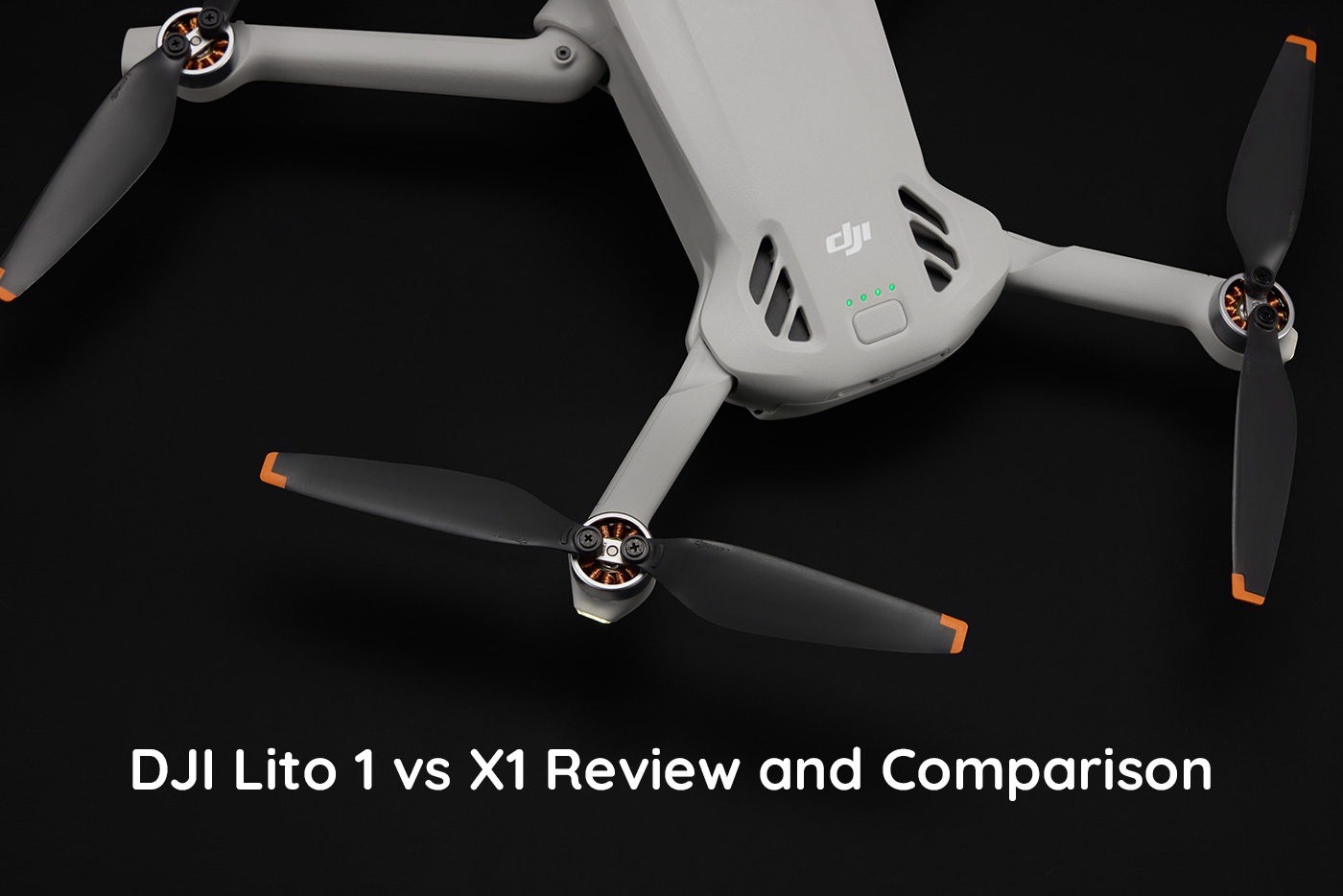 DJI Lito 1 vs X1 Review and Comparison