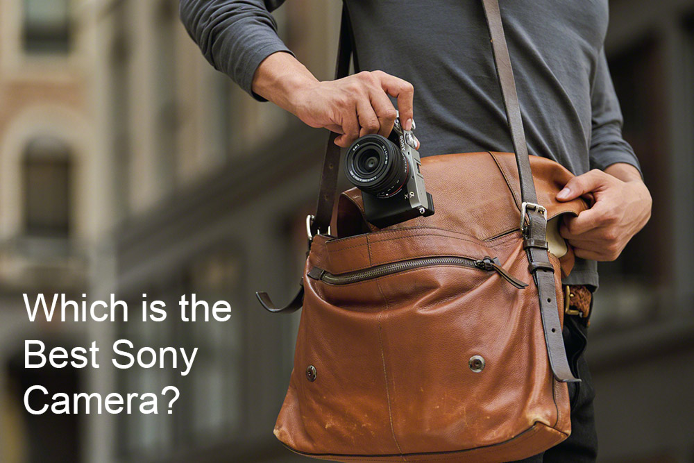 Which is the best Sony camera?