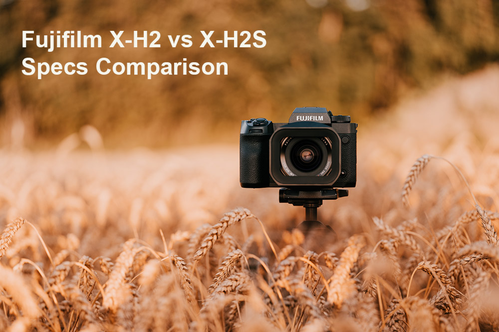 Fujifilm X-H2 vs X-H2S Specs Comparison
