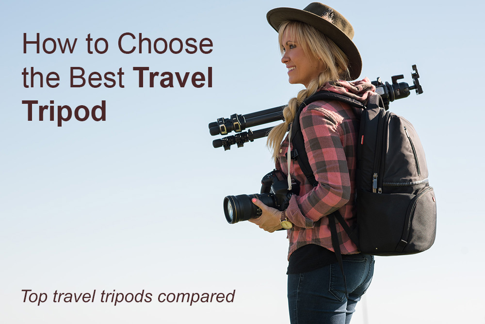 How to choose the best travel tripod for photography