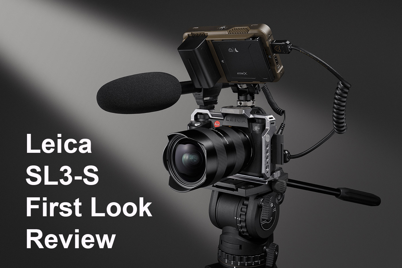 Leica SL3-S First Look Review