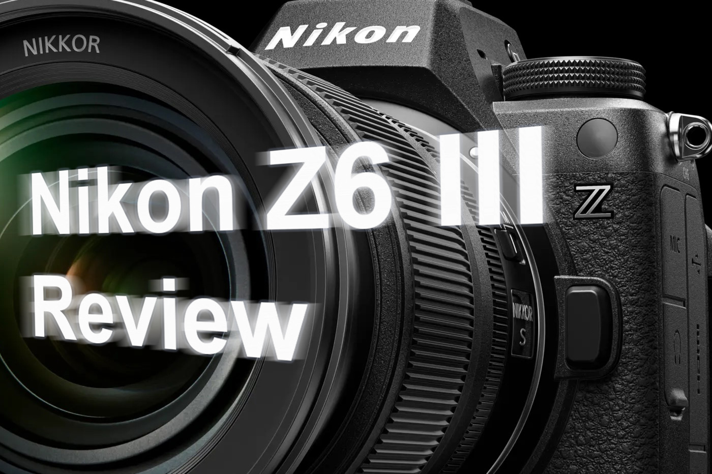 Nikon Z6 III Review - it's all about spped