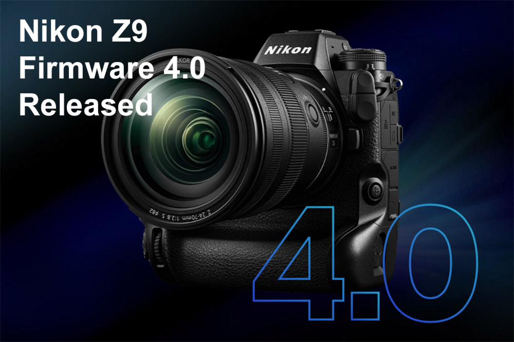 Nikon Z9 Firmware 4.0 Released