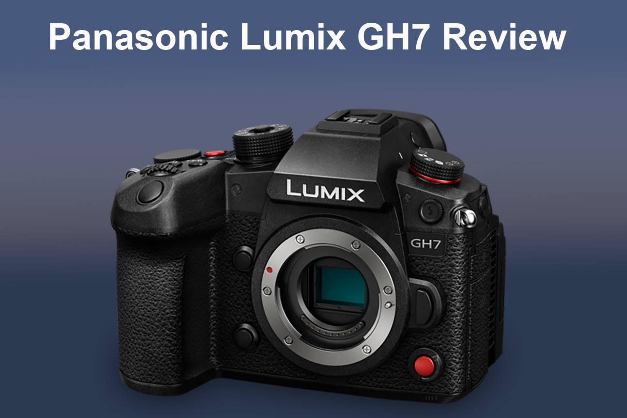 Panasonic Lumix GH7 Review