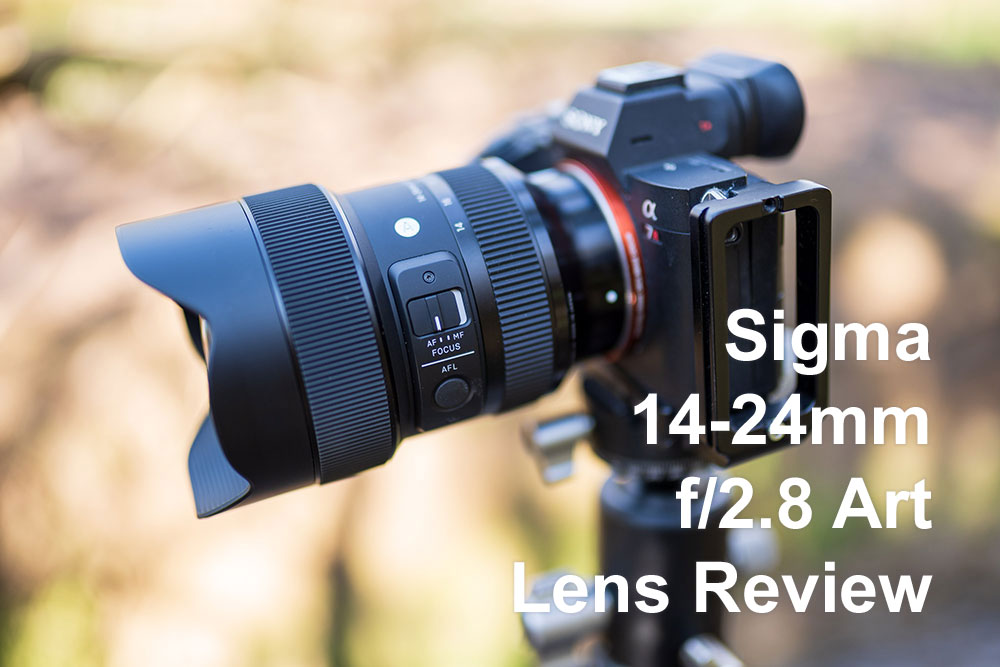 Sigma 14-24mm f/2.8 Art Lens Review for landscape photography
