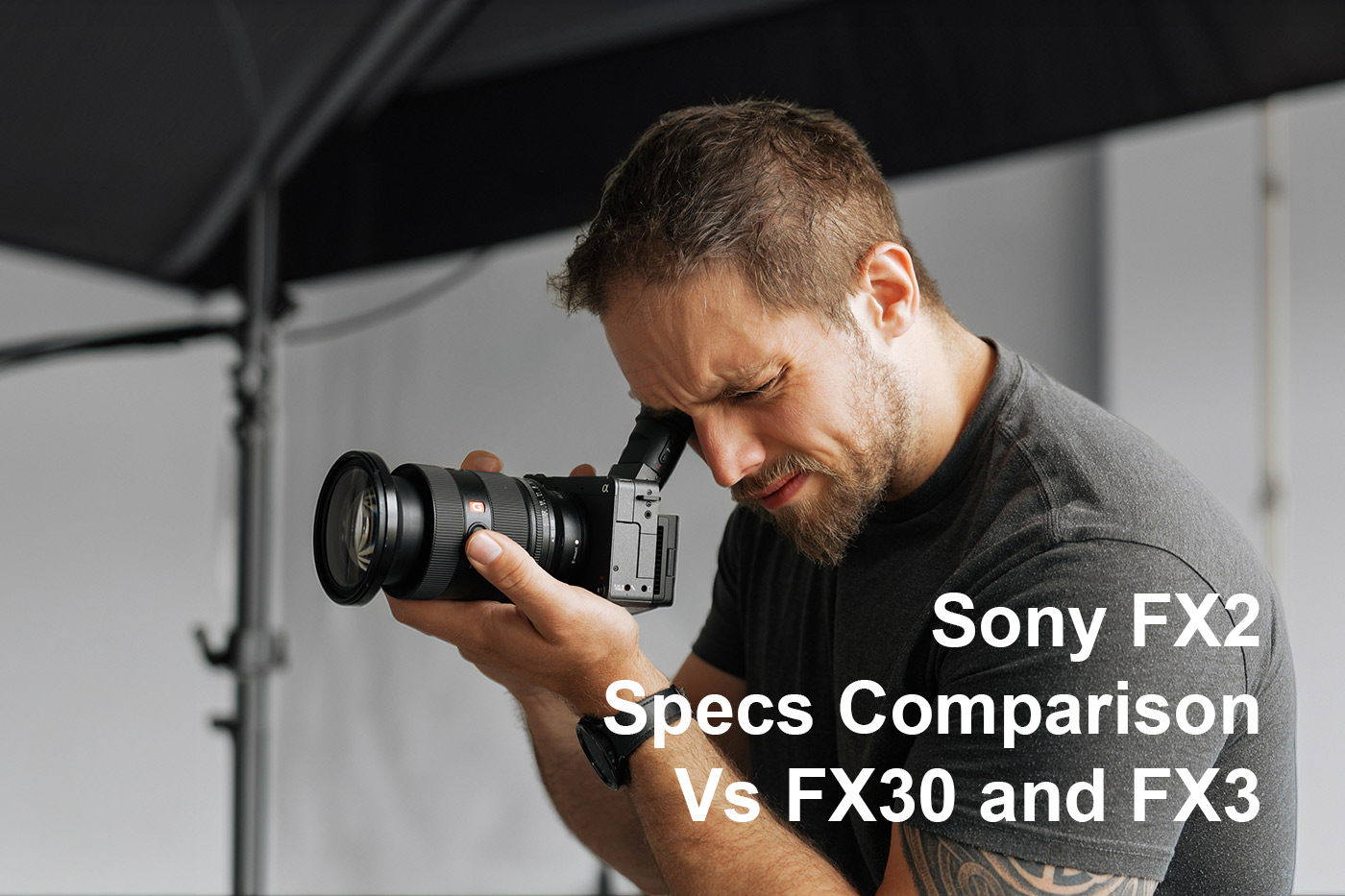Sony FX2 Specs Comparison Vs FX30 and FX3