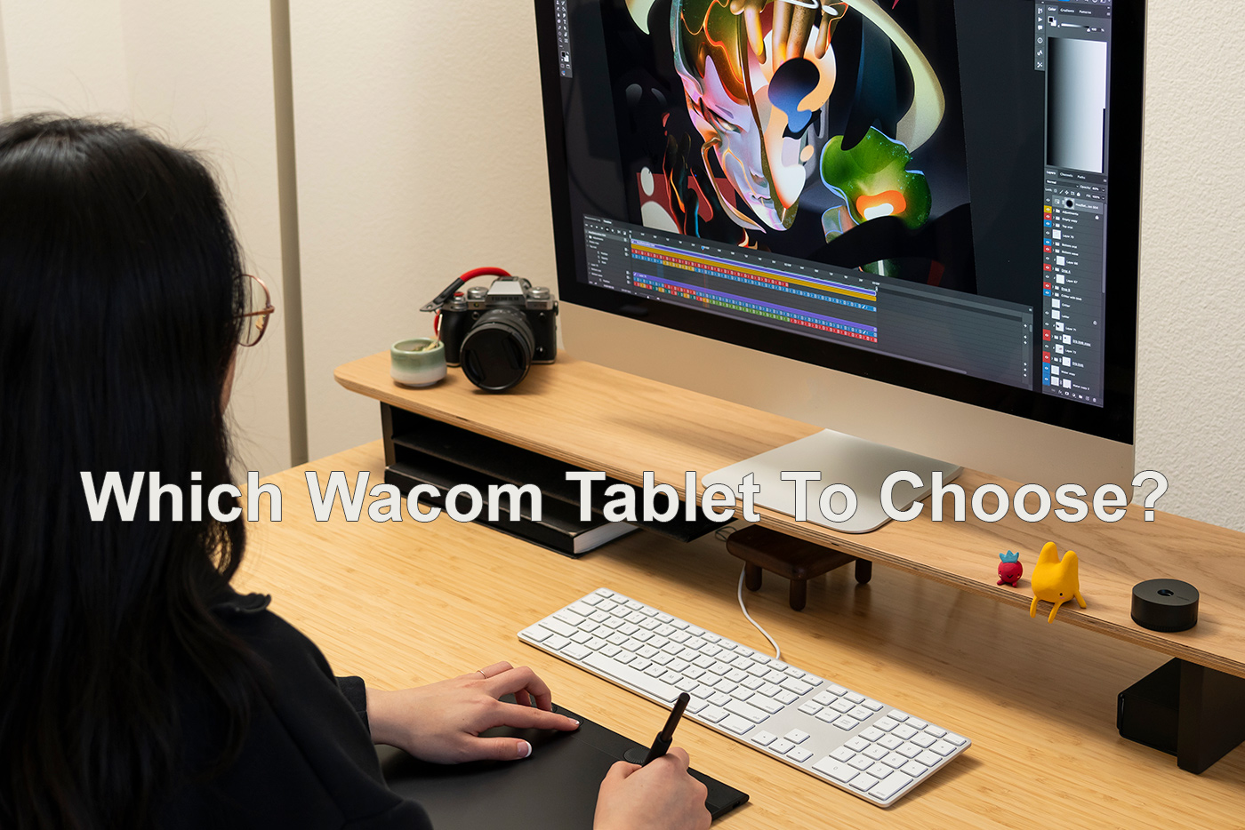 Which Wacom Tablet To Choose?