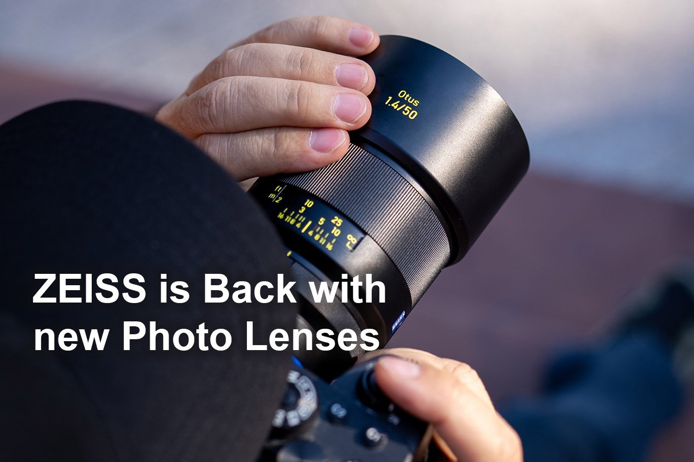 ZEISS is Back with new Photo Lenses in 2025