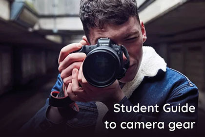 Student Guide to Camera Equipment