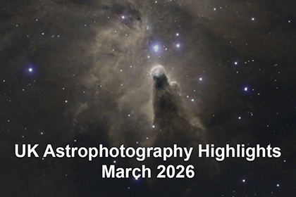 UK Astrophotography Highlights March 2026