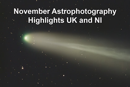 November Astrophotography Highlights UK and NI
