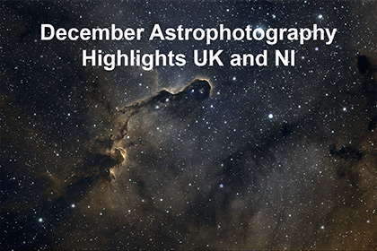 December Astrophotography Highlights UK And NI