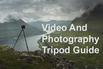 Video And Photography Tripod Guide