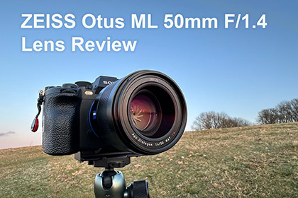 ZEISS Otus ML 50mm F/1.4 Lens Review