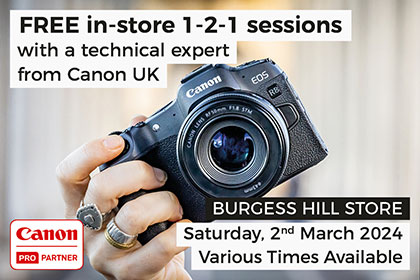 Free in-store 1-2-1 sessions with Canon: Burgess Hill