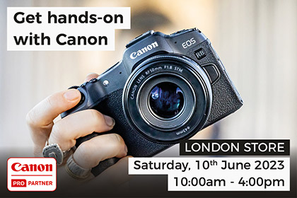 Get hands on with Canon in London