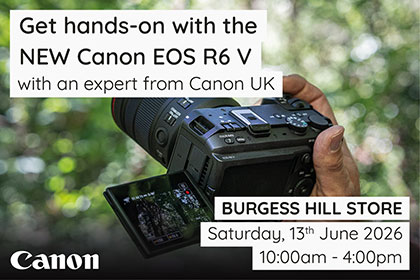 Get hands-on with the Canon EOS R6 V in Burgess Hill