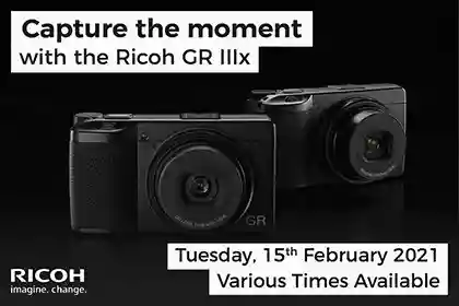 Capture the moment with the Ricoh GR IIIx | Virtual Session