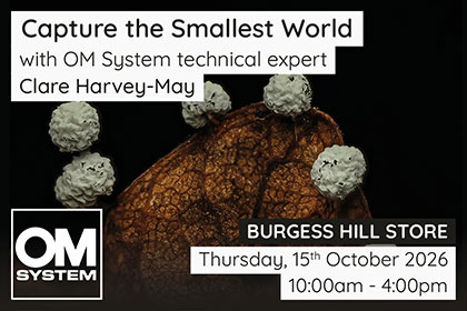 Capture the Smallest World with OM SYSTEM in Burgess Hill