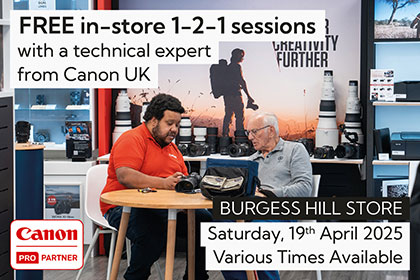 Free in-store 1-2-1 sessions with Canon: Burgess Hill