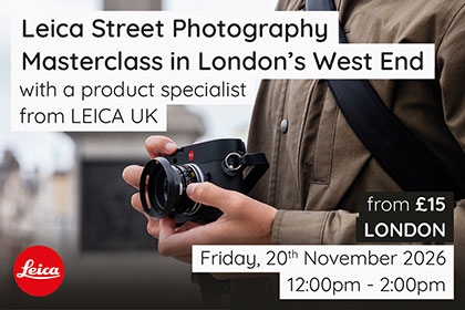 Leica Street Photography Masterclass in London’s West End