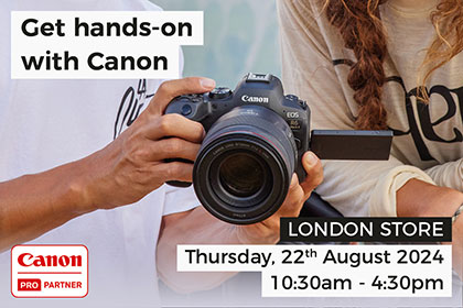 Get hands-on with Canon in London