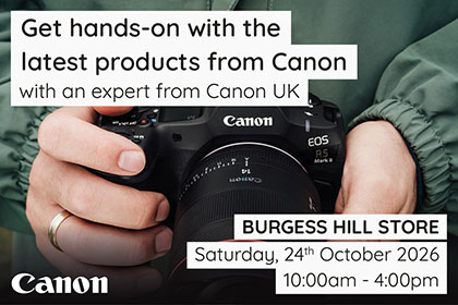 Get hands on with Canon in Burgess Hill