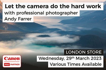 Let the camera do the hard work; with photographer Andy Farrer
