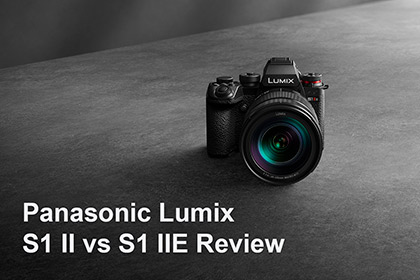 Panasonic Lumix S1 II vs S1 IIE Review