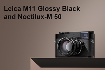 Leica M11 Glossy Black and Noctilux-M 50