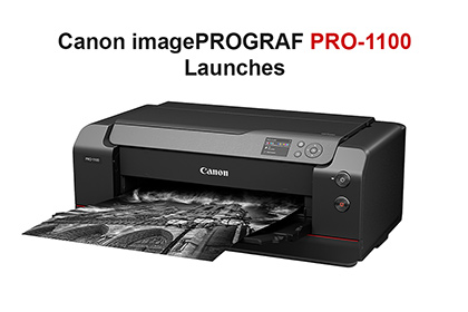 Canon imagePROGRAF PRO-1100 Launches