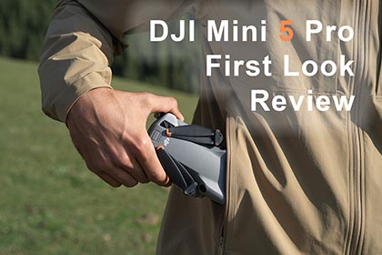 DJI Mini 5 Pro First Look Review