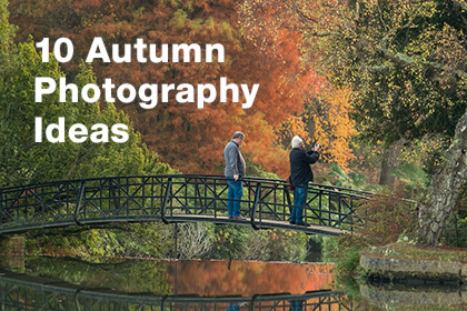 10 Autumn Photography Ideas