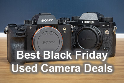 Best Black Friday Used Camera Deals