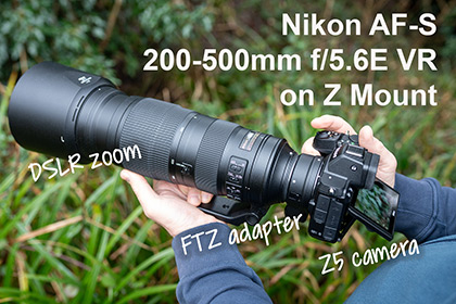 Nikon AF-S 200-500mm f/5.6E VR on Z Mount