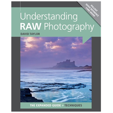 GMC Understanding RAW Photography The Expanded Guide