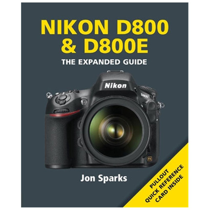 GMC Nikon D800/ D800E The Expanded Guide