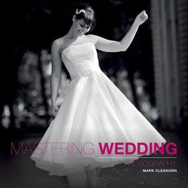 GMC Mastering Wedding Photography Book