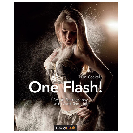 CBL One Flash!: Great Photography with Just One Light Photo Book